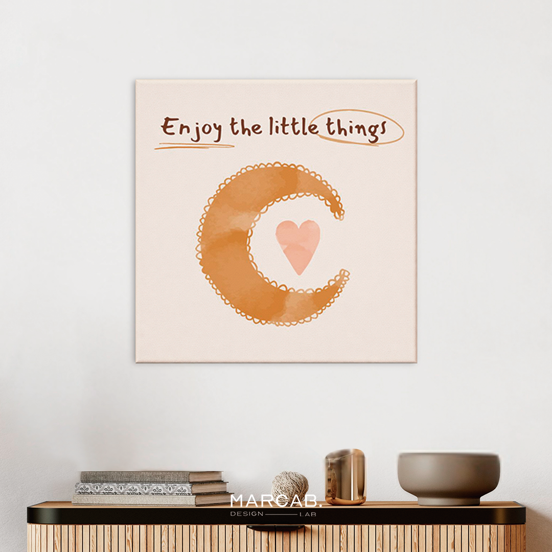 Enjoy the little things